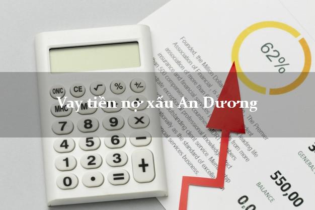 Vay tiền nợ xấu An Dương Hải Phòng Vay tiền nợ xấu An Dương Hải Phòng