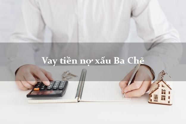 Vay tiền nợ xấu Ba Chẽ Quảng Ninh Vay tiền nợ xấu Ba Chẽ Quảng Ninh