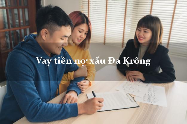 Vay tiền nợ xấu Đa Krông Quảng Trị Vay tiền nợ xấu Đa Krông Quảng Trị