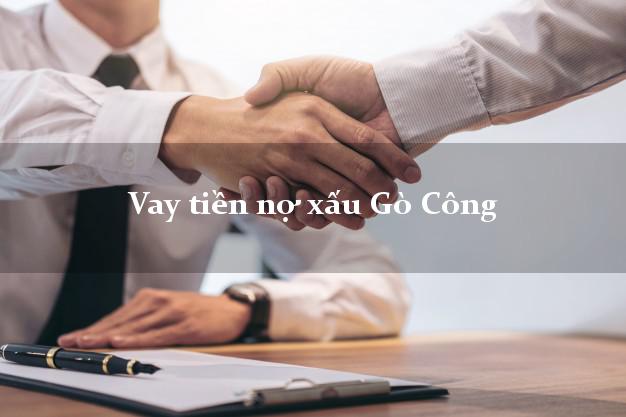 Vay tiền nợ xấu Gò Công Tiền Giang Vay tiền nợ xấu Gò Công Tiền Giang