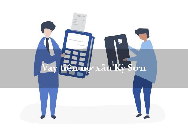 Vay tiền nợ xấu Kỳ Sơn Hòa Bình Vay tiền nợ xấu Kỳ Sơn Hòa Bình