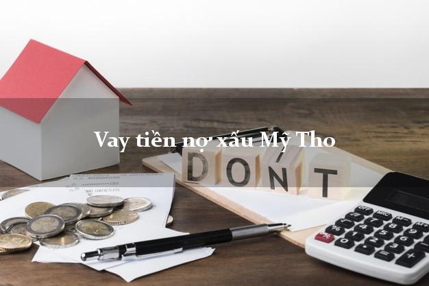 Vay tiền nợ xấu Mỹ Tho Tiền Giang Vay tiền nợ xấu Mỹ Tho Tiền Giang