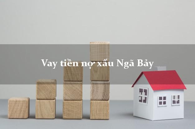 Vay tiền nợ xấu Ngã Bảy Hậu Giang Vay tiền nợ xấu Ngã Bảy Hậu Giang