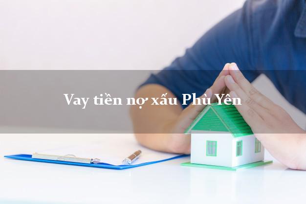 Vay tiền nợ xấu Phù Yên Sơn La Vay tiền nợ xấu Phù Yên Sơn La