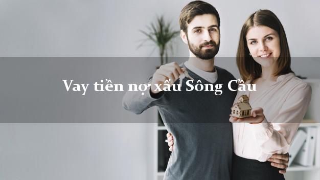 Vay tiền nợ xấu Sông Cầu Phú Yên Vay tiền nợ xấu Sông Cầu Phú Yên