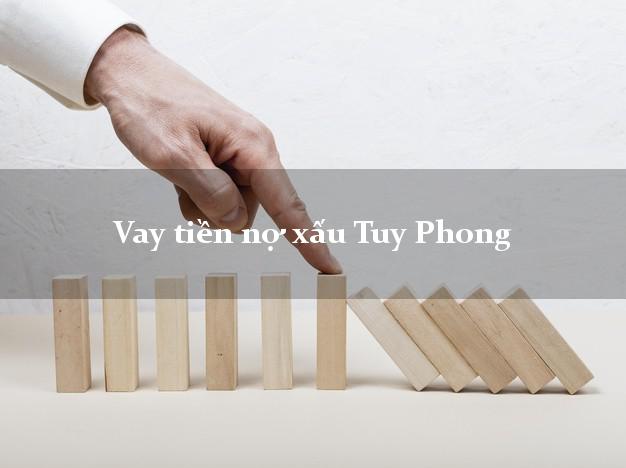 Vay tiền nợ xấu Tuy Phong Bình Thuận Vay tiền nợ xấu Tuy Phong Bình Thuận